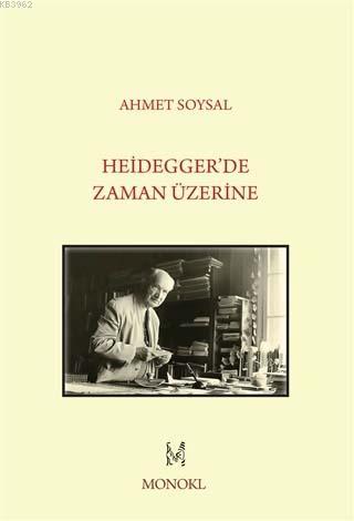 Heidegger'de Zaman Üzerine - Kitapiks.com
