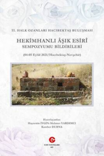 Hekimhanlı Âşık Esirî Sempozyumu Bildirileri - Kitapiks.com