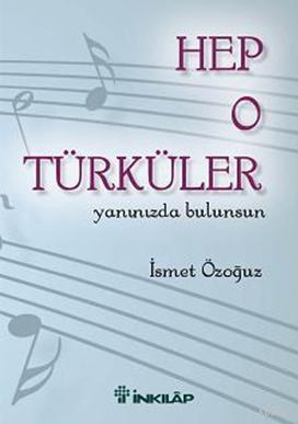Hep O Türküler Yanınızda Bulunsun - Kitapiks.com
