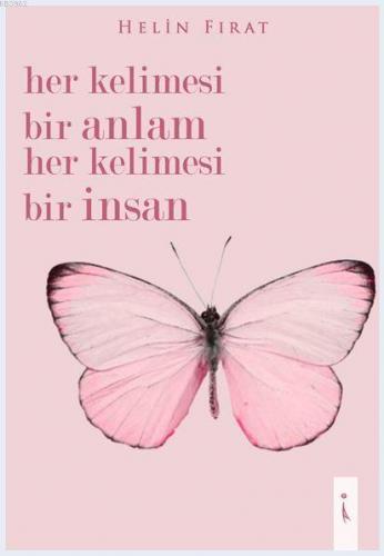 Her Kelimesi Bir Anlam Her Kelimesi Bir İnsan - Kitapiks.com