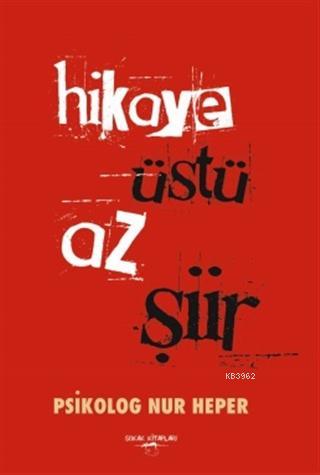 Hikaye Üstü Az Şiir - Kitapiks.com