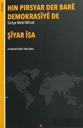 Hın Pırsyar Der Bare Demokrasiye de