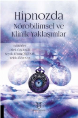 Hipnozda Nörobilimsel ve Klinik Yaklaşımlar - Kitapiks.com