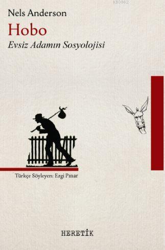 Hobo Evsiz Adamın Sosyolojisi - Kitapiks.com