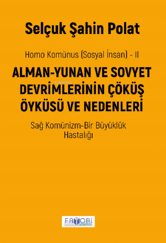 Homo Komünus (Sosyal İnsan) -2