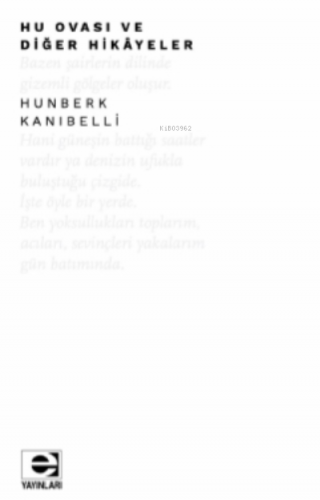 Hu Ovası Ve Diğer Hikayeler - Kitapiks.com