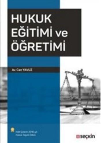 Hukuk Eğitimi ve Öğretimi