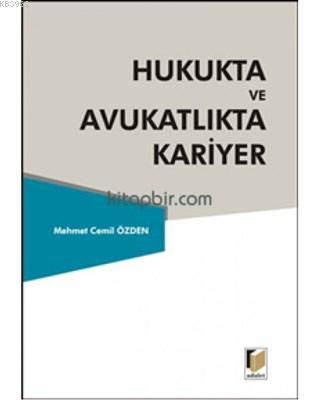 Hukukta ve Avukatlıkta Kariyer