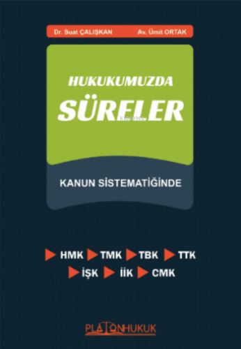 Hukukumuzda Süreler