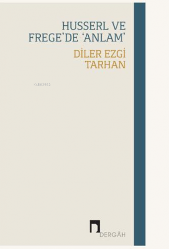 Husserl ve Frege'de 'Anlam' - Kitapiks.com