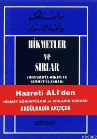 Hz. Ali Efendimizden Hikmetler ve Sırlar - Kitapiks.com