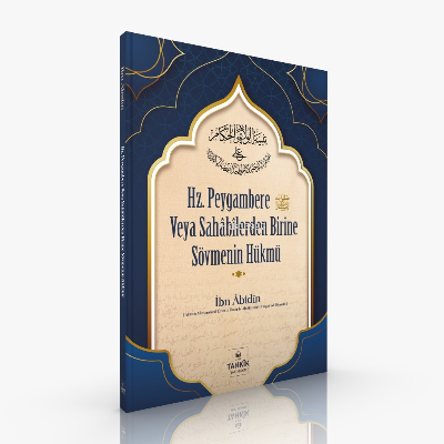Hz. Peygambere Veya Sahabilerden Birine Sövmenin Hükmü - Kitapiks.com