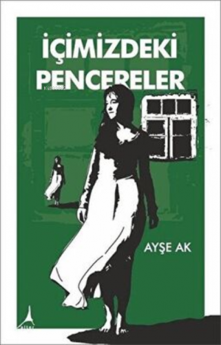 İçimizdeki Pencereler - Kitapiks.com