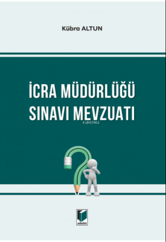 İcra Müdürlüğü Sınavı Mevzuatı - Kitapiks.com