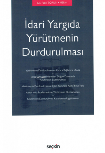 İdari Yargıda Yürütmenin Durdurulması