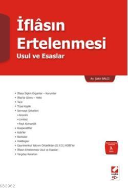 İflasın Ertelenmesi; Usul ve Esaslar - Kitapiks.com