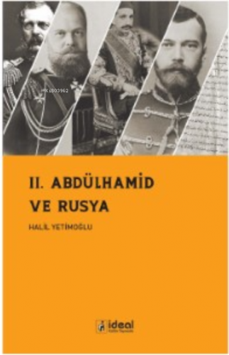 II. Abdülhamid Ve Rusya - Kitapiks.com