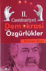 II. Cumhuriyet Demokrasi ve Özgürlükler