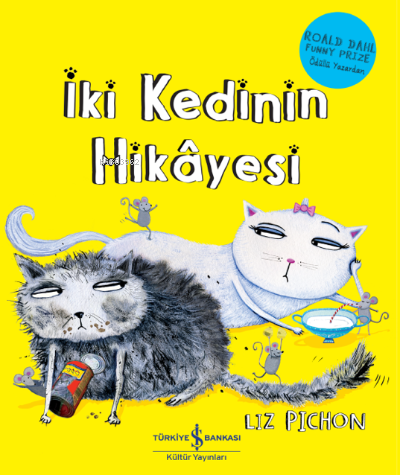 İki Kedinin Hikayesi - Kitapiks.com