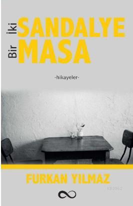 İki Sandalye Bir Masa - Kitapiks.com