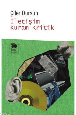 İletişim Kuram Kritik - Kitapiks.com