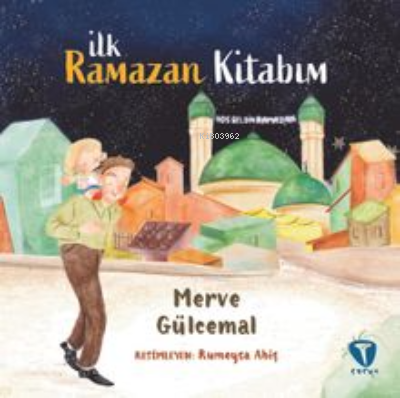 İlk Ramazan Kitabım - Kitapiks.com