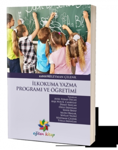 İlkokuma Yazma Programı ve Öğretimi - Kitapiks.com