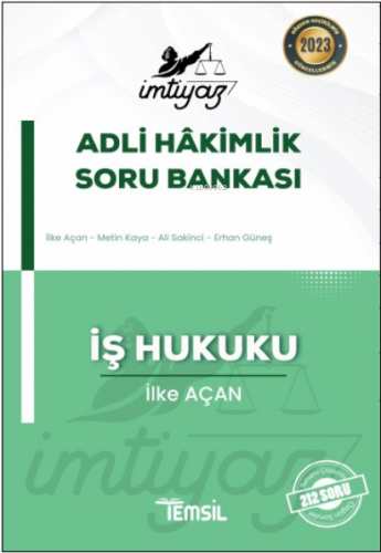 İmtiyaz Adli Hakimlik Soru Bankası İş Hukuku