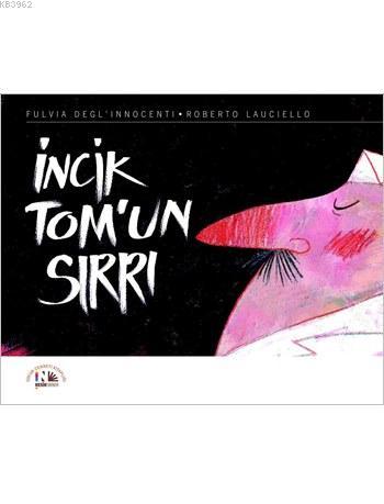 İncik Tom'un Sırrı - Kitapiks.com