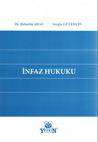 İnfaz Hukuku - Kitapiks.com