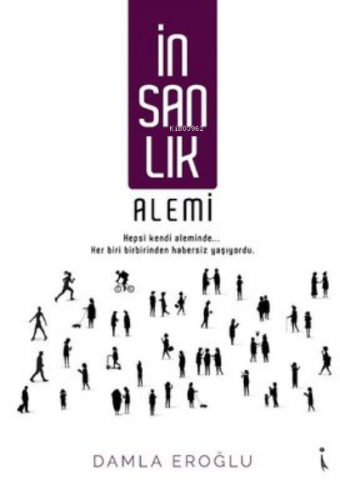 İnsanlık Alemi - Kitapiks.com