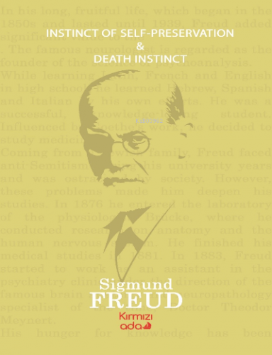 Instinct Of Self –Preservation-Death Instinct