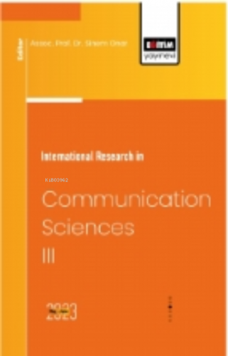 International Research in Communication Sciences III - Kitapiks.com