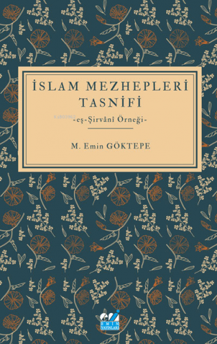 İslam Mezhepleri Tasnifi -eş-Şirvânî Örneği- - Kitapiks.com