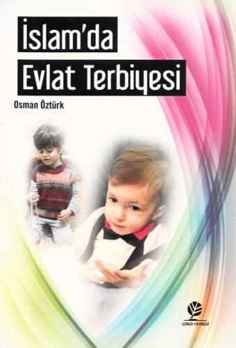 İslam'da Evlat Terbiyesi - Kitapiks.com