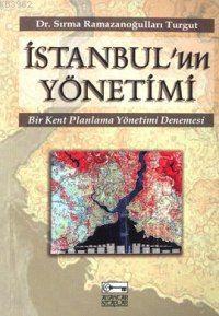 İstanbul'un Yönetimi - Kitapiks.com
