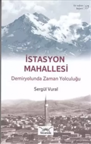 İstasyon Mahallesi - Kitapiks.com