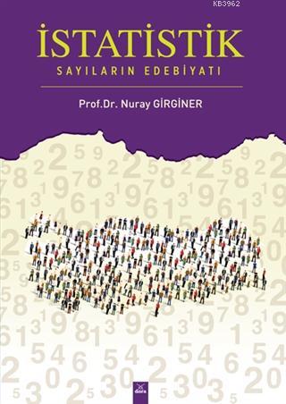 İstatistik Sayıların Edebiyatı - Kitapiks.com
