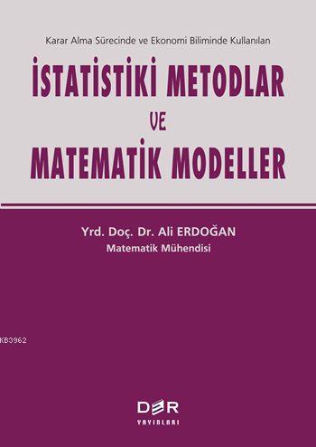 İstatistiki Metodlar ve Matematik Modeller - Kitapiks.com