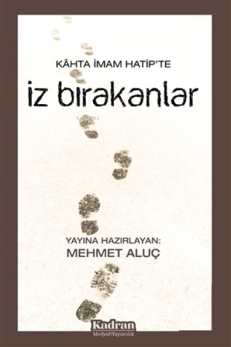 İz Bırakanlar