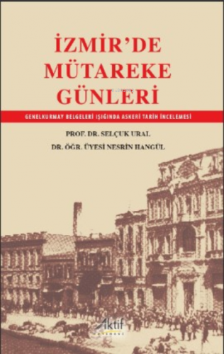 İzmir'de Mütareke Günleri