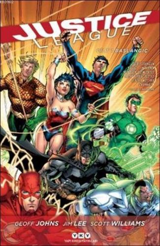 Justice League - Cilt 1: Başlangıç - Kitapiks.com