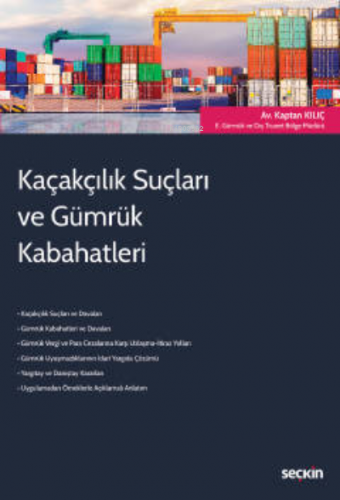 Kaçakçılık Suçları ve Gümrük Kabahatleri - Kitapiks.com