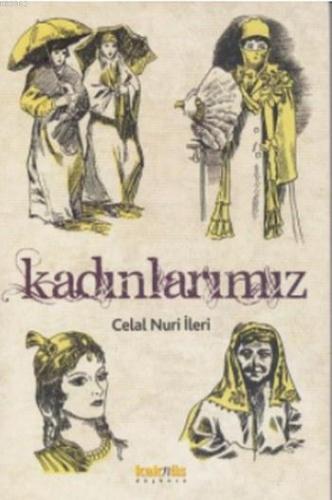Kadınlarımız - Kitapiks.com