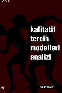 Kalitatif Tercih Modelleri Analizi - Kitapiks.com
