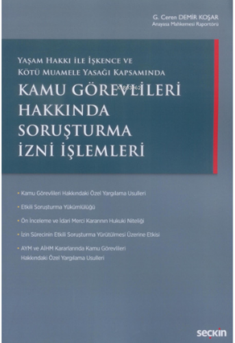 Kamu Görevlileri Hakkında Soruşturma İzni İşlemleri