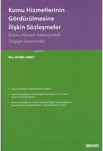 Kamu Hizmetlerinin Gördürülmesine İlişkin Sözleşmeler - Kitapiks.com