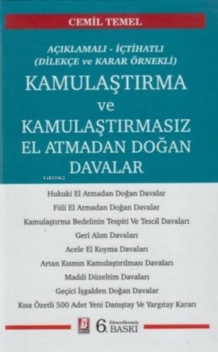 Kamulaştırma ve Kamulaştırmasız El Atmadan Doğan Davalar - Kitapiks.co