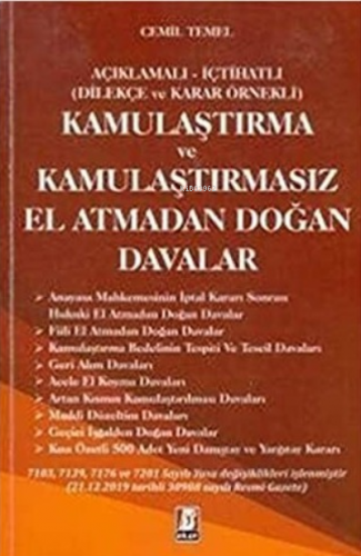 Kamulaştırma ve Kamulaştırmasız El Atmadan Doğan Davalar - Kitapiks.co
