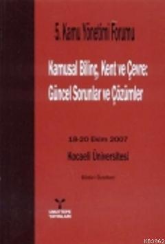 Kamusal Bilinç, Kent ve Çevre; Güncel Sorunlar ve Çözümleri - Kitapiks